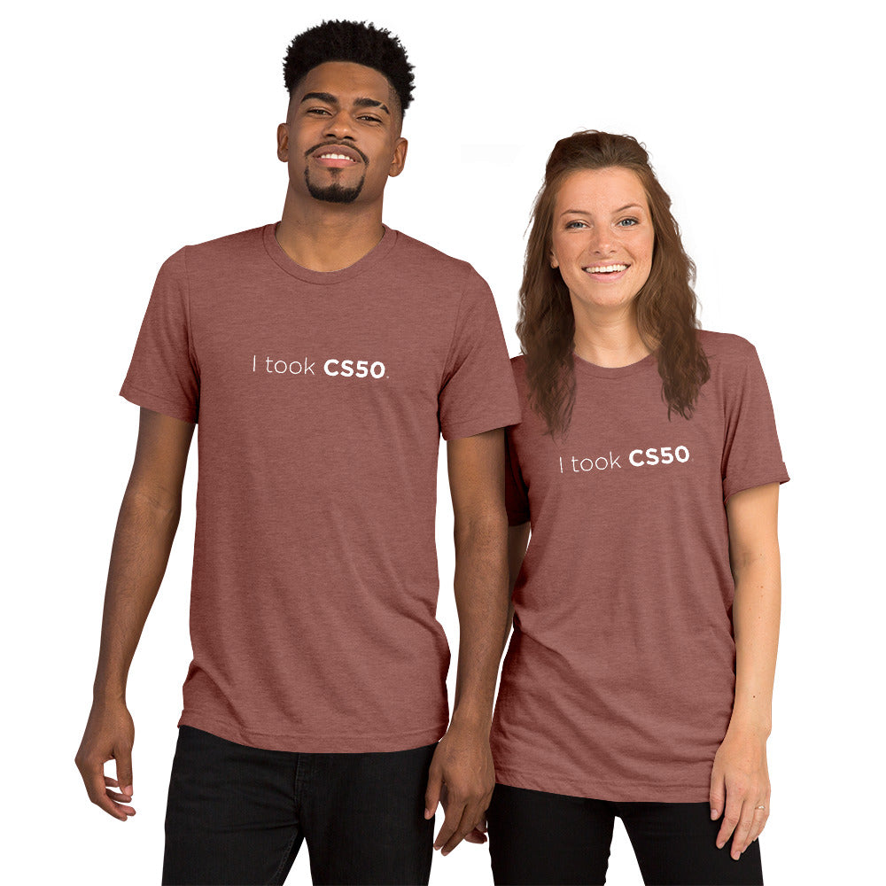 I took CS50 Unisex T-Shirt